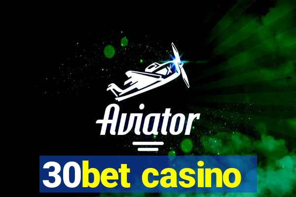 30bet casino